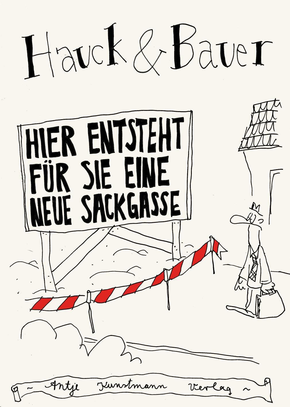 Buch Cover von Hier entsteht für Sie eine neue Sackgasse