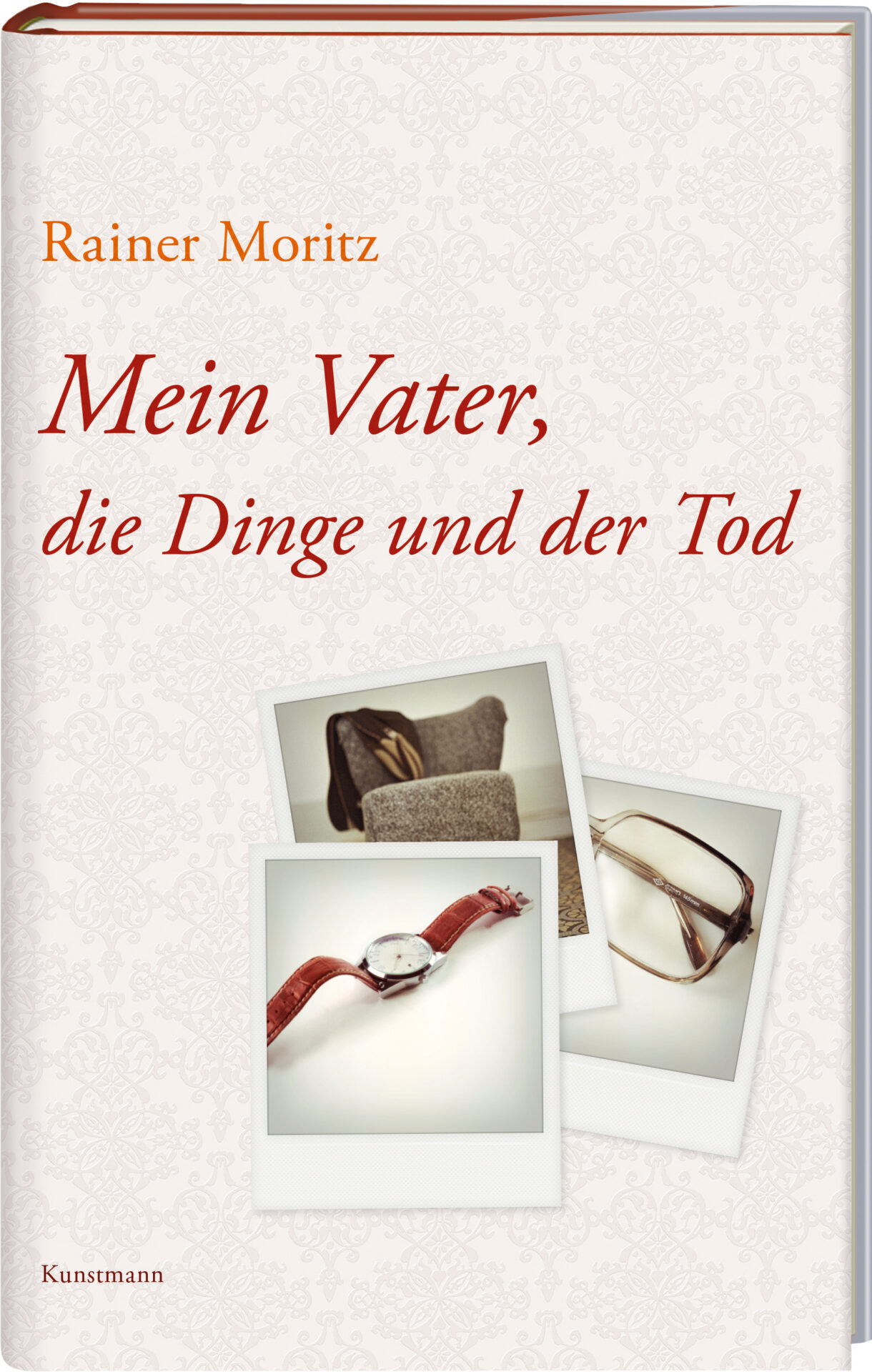Buch Cover von Mein Vater, die Dinge und der Tod