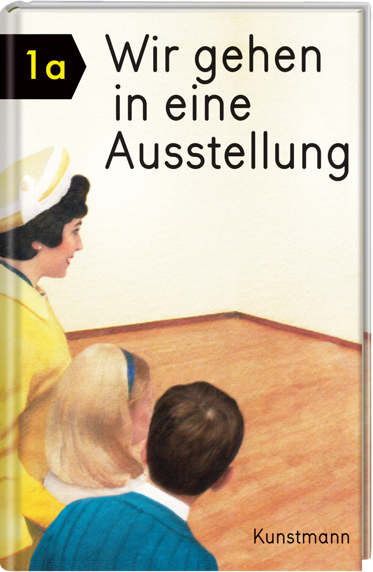 Buch Cover von Wir gehen in eine Ausstellung