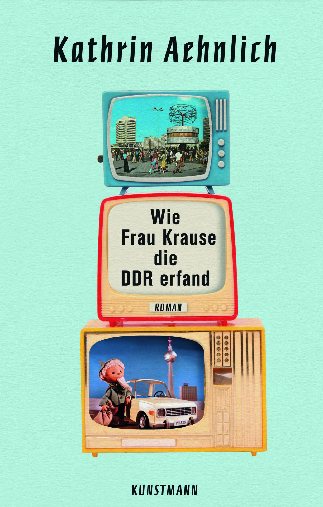 Buch Cover von Wie Frau Krause die DDR erfand