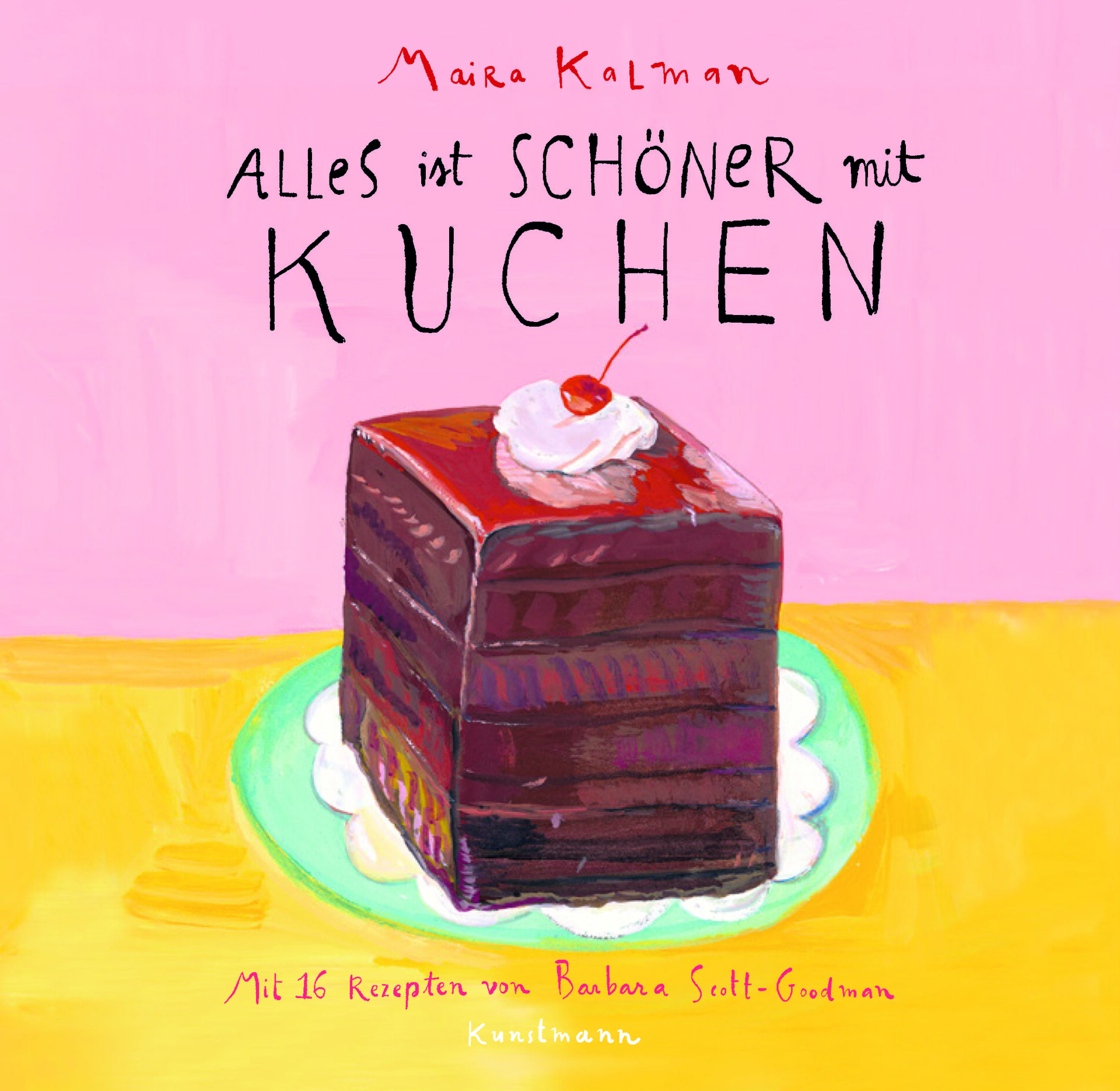 Buch Cover von Alles ist schöner mit Kuchen