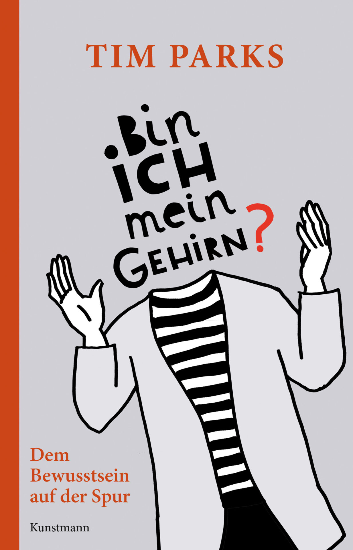 Buch Cover von Bin ich mein Gehirn?